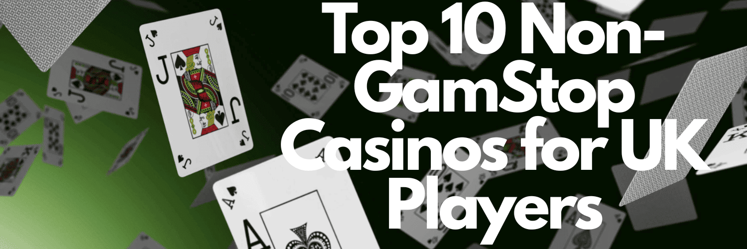 Exploring UK Casinos Not on Gamstop The Ultimate Guide